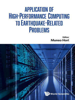 cover image of Application of High-performance Computing to Earthquake-related Problems